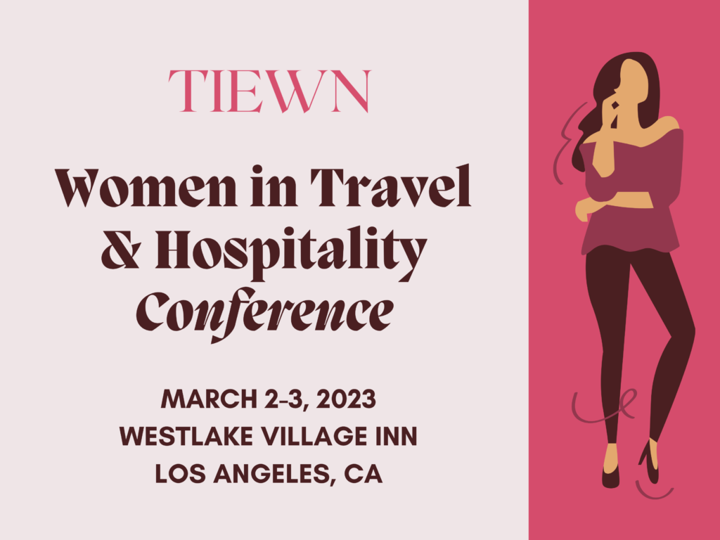 2023 Women in Travel & Hospitality Conference to be held March 2 & 3 - BLLA